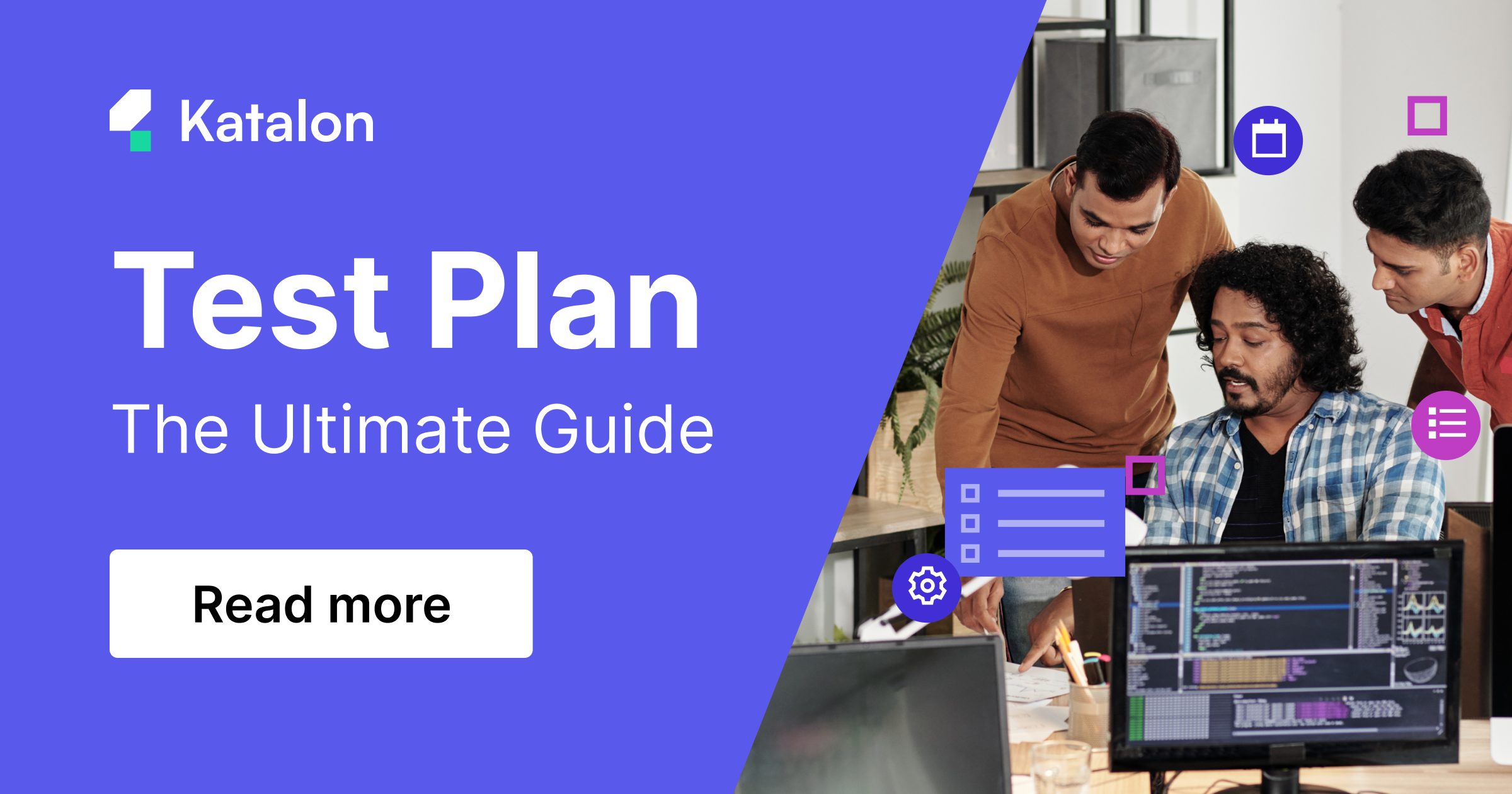 What is a Test Plan? Test Plan vs. Test Strategy
