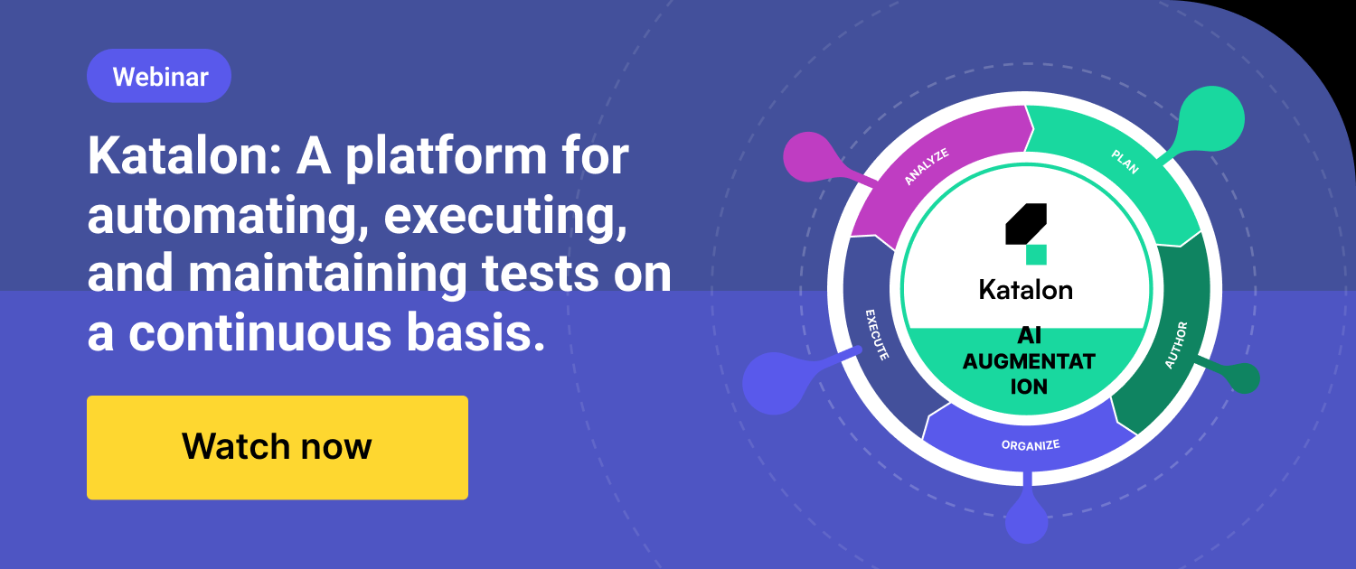 Webinar Katalon for Continuous testing.png