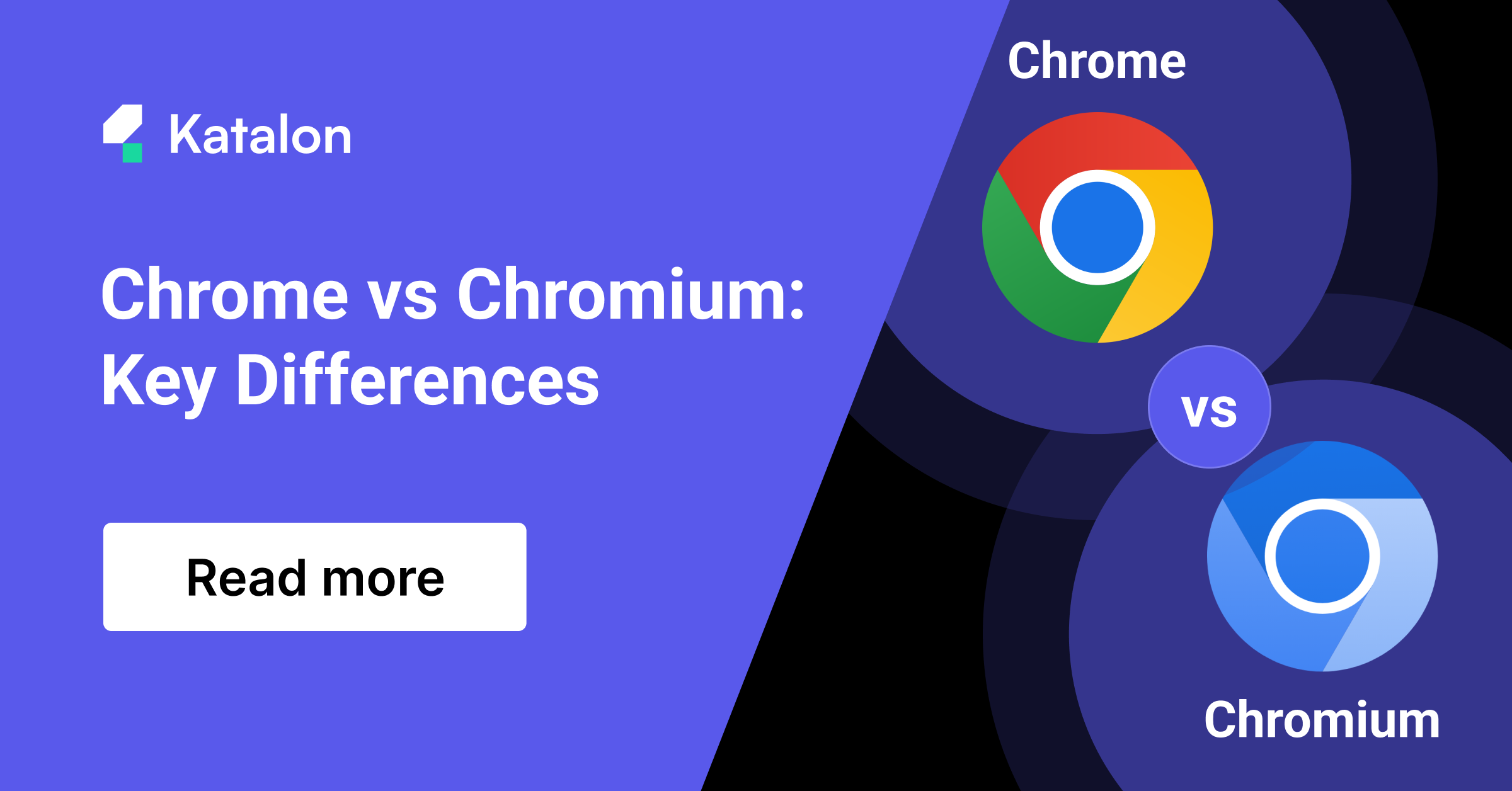 Key Differences Between Chrome vs Chromium You Should Know