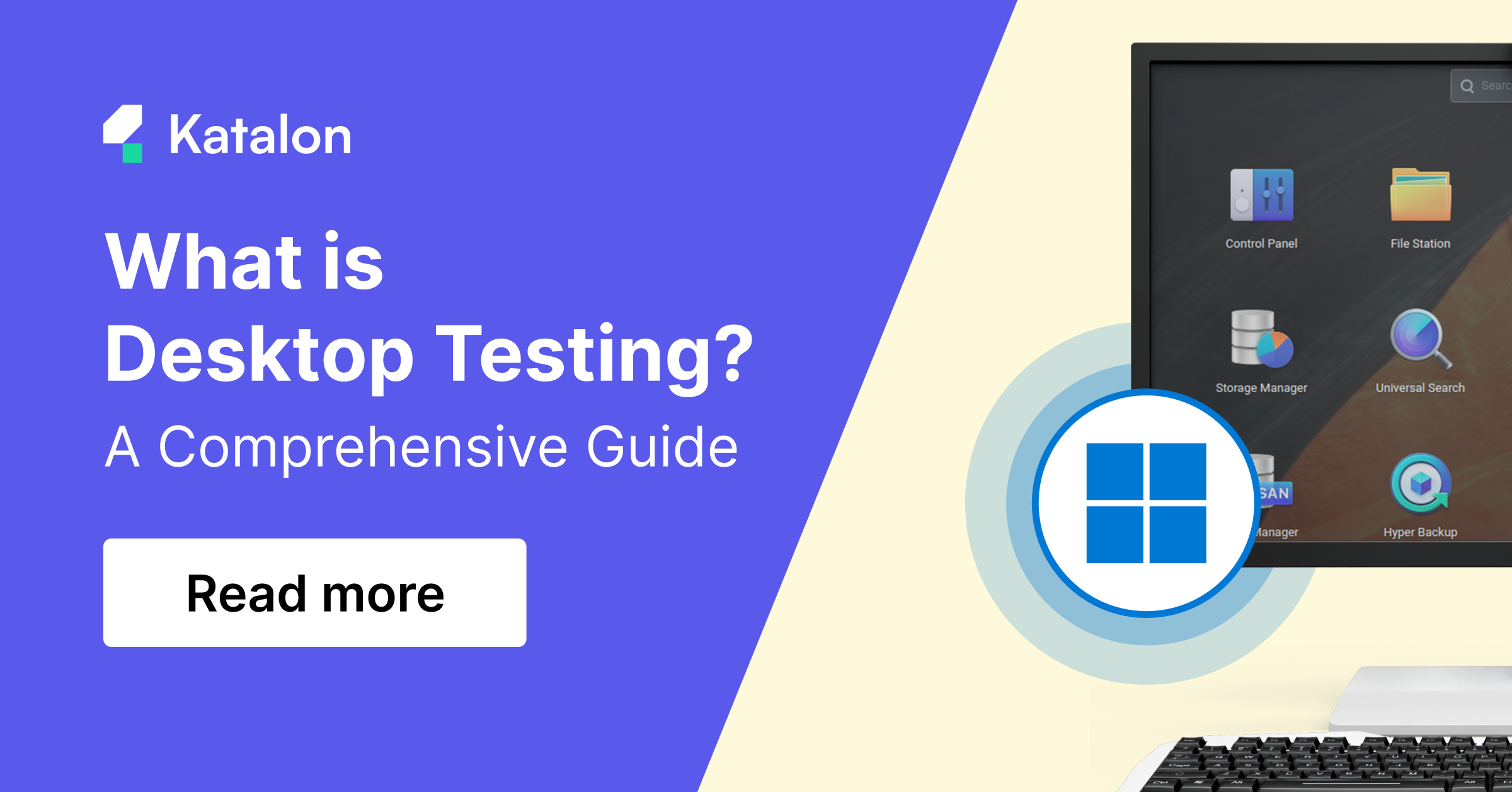 What is Desktop Testing? A Complete Guide